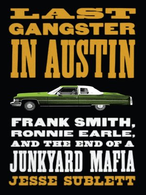 cover image of Last Gangster in Austin